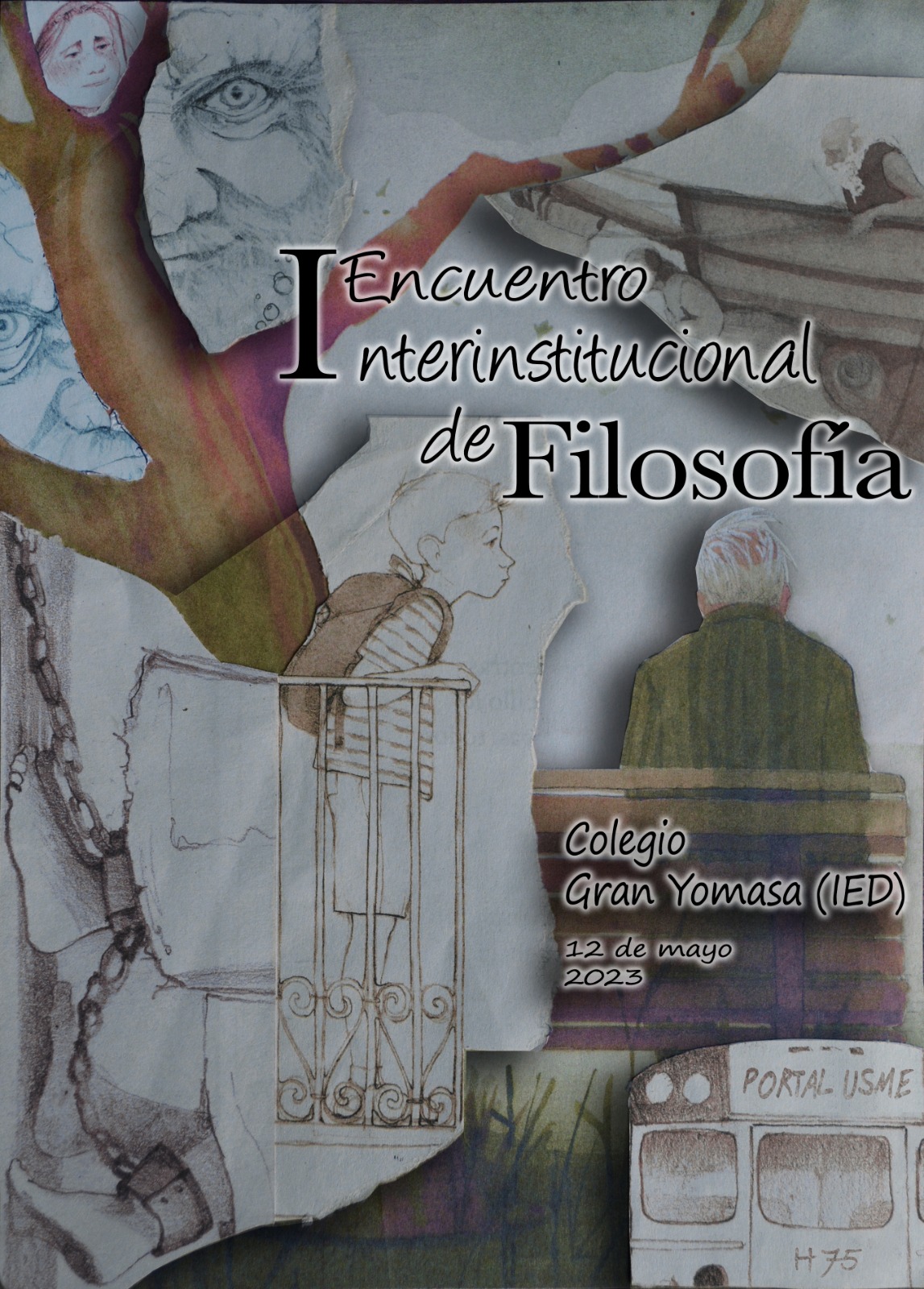Primer Encuentro interinstitucional de Filosofía en el colegio Gran Yomasa (IED)