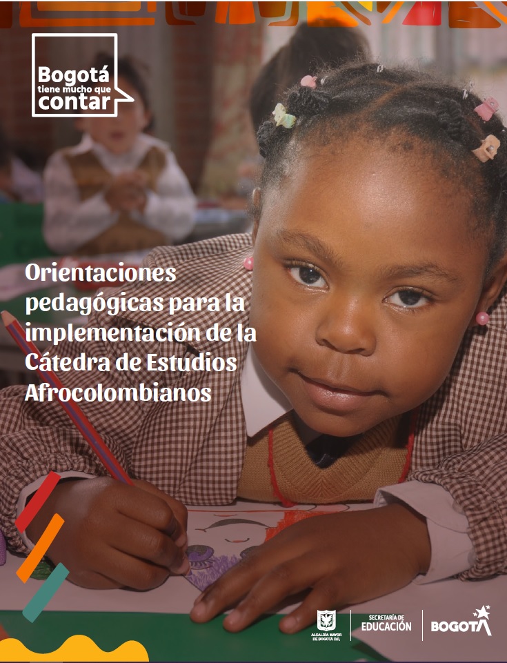 Estas son las nuevas orientaciones conceptuales y pedagógicas para la implementación de la Cátedra de Estudios Afrocolombianos (CEA)